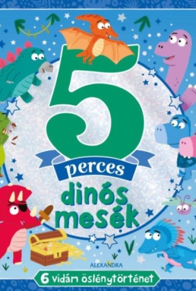 5 perces dinós mesék