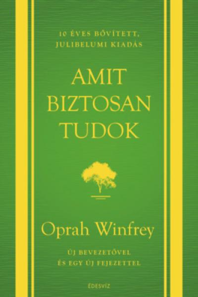 Amit biztosan tudok