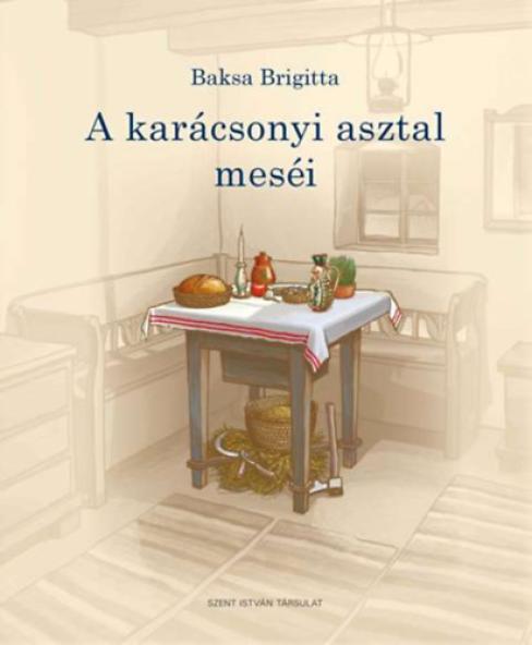 A karácsonyi asztal meséi