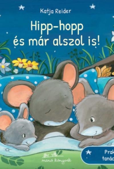 Hipp-hopp és már alszol is!