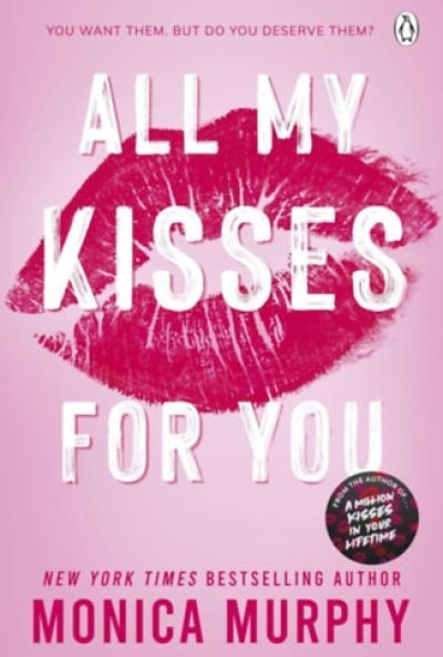 All My Kisses For You