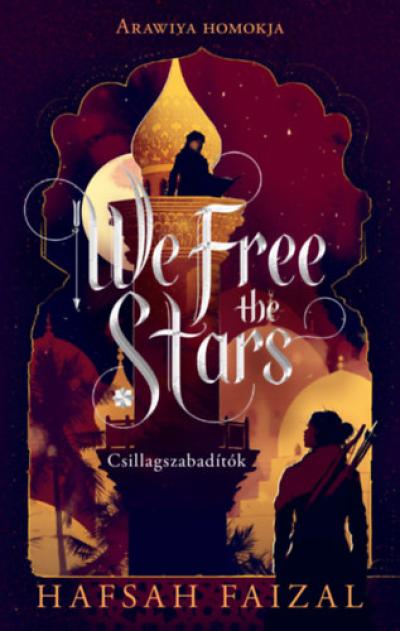 We Free the Stars - Csillagszabadítók