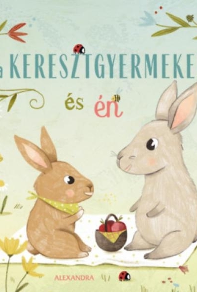 A keresztgyermekem és én