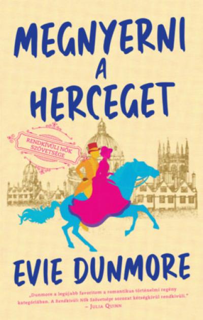 Megnyerni a herceget - Rendkívüli Nők Szövetsége