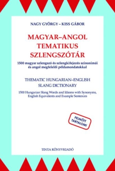 Magyar-angol tematikus szlengszótár