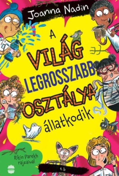 A világ legrosszabb osztálya állatkodik