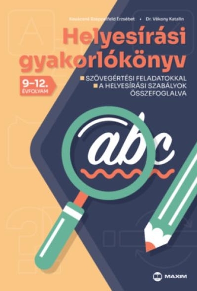 Helyesírási gyakorlókönyv 9-12. évfolyam