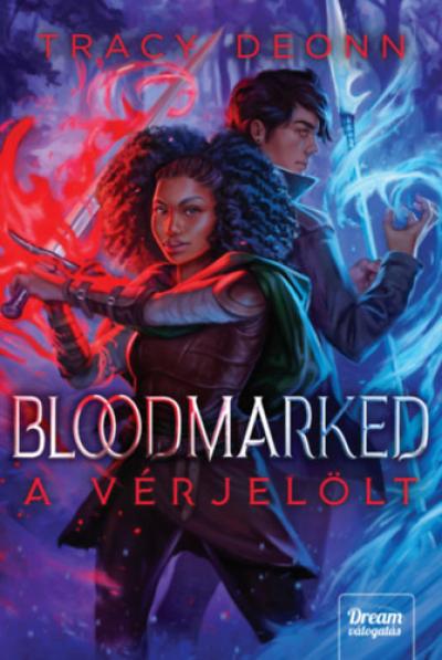 Bloodmarked - Vérjelöltek