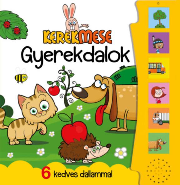 Kerekmese - Gyerekdalok