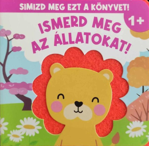 Simizd meg ezt a könyvet! - Ismerd meg az állatokat!