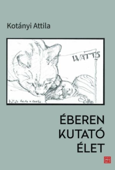 Éberen kutató élet