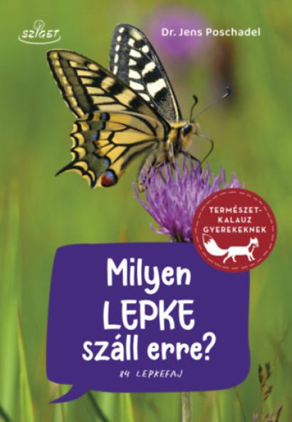 Milyen lepke száll erre?