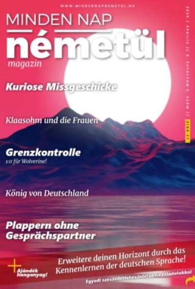Minden Nap Németül - 2025. április - 9. évfolyam 2. szám
