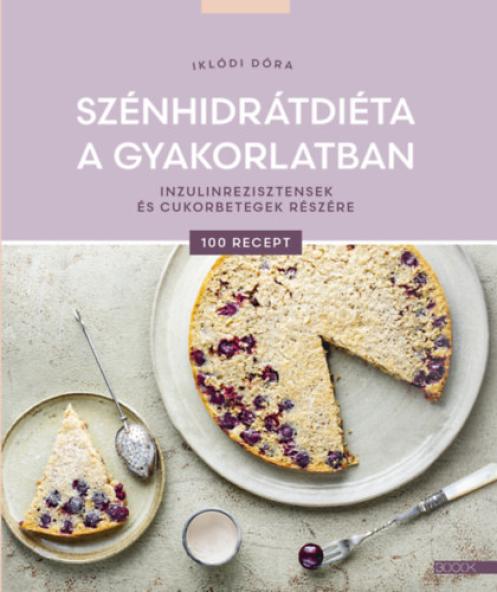 Szénhidrátdiéta a gyakorlatban