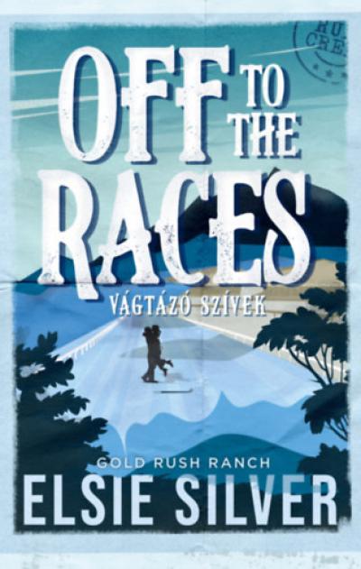 Off to the Races - Vágtázó szívek