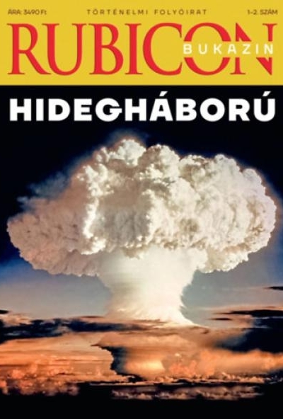 Rucicon Bukazin - Hidegháború - 2025/1-2.