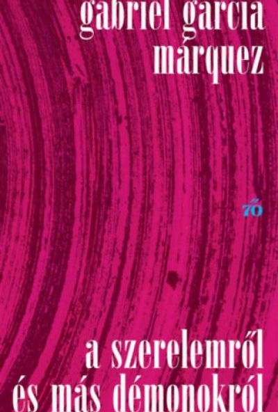 A szerelemről és más démonokról