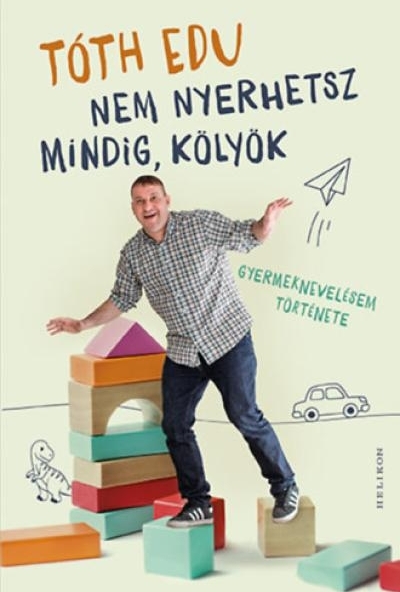 Nem nyerhetsz mindig, kölyök