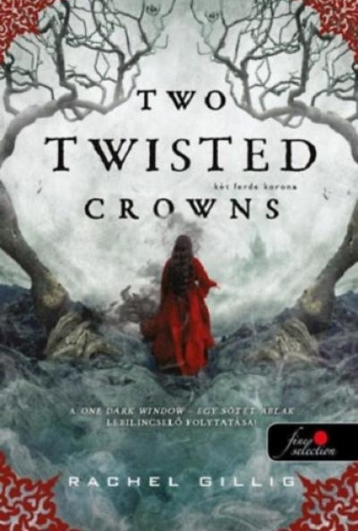 Two Twisted Crowns - Két ferde korona
