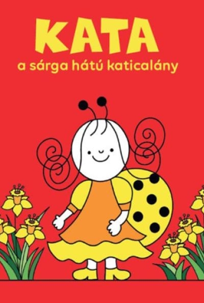 Kata, a sárga hátú katicalány