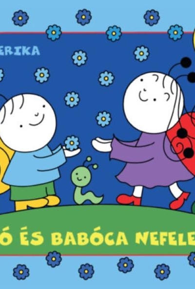 Bogyó és Babóca nefelejcse