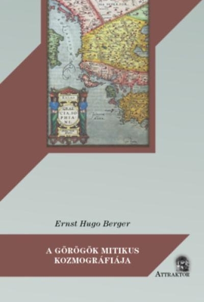 A görögök mitikus kozmográfiája