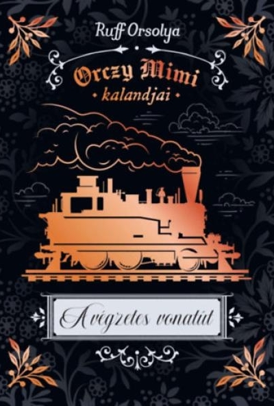 Oczy Mimi kalandjai - A végzetes vonatút