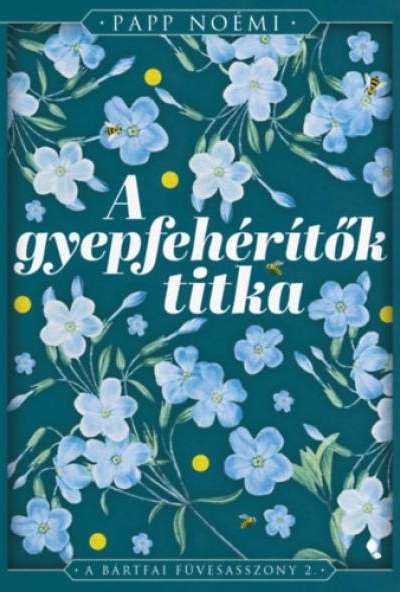 A gyepfehérítők titka