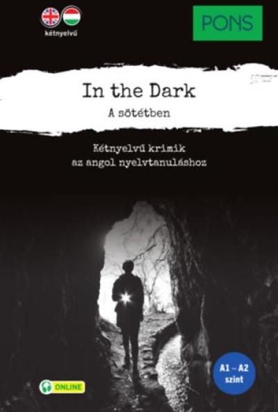 PONS In the Dark - A sötétben