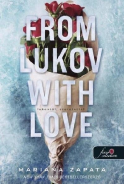 From Lukov with Love - Lukovtól, szeretettel