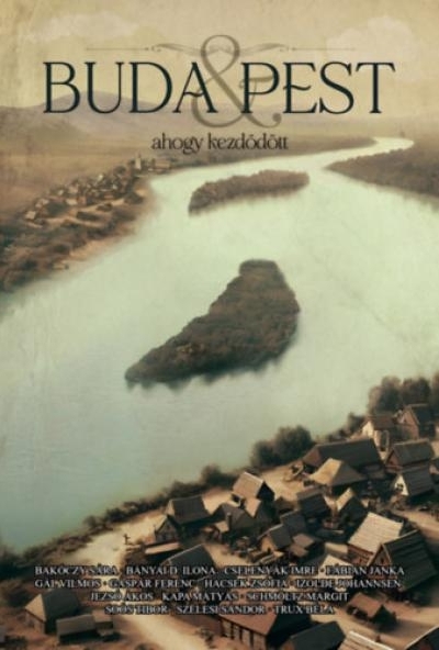 Buda & Pest - ahogy kezdődött