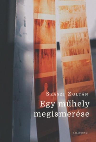 Egy műhely megismerése