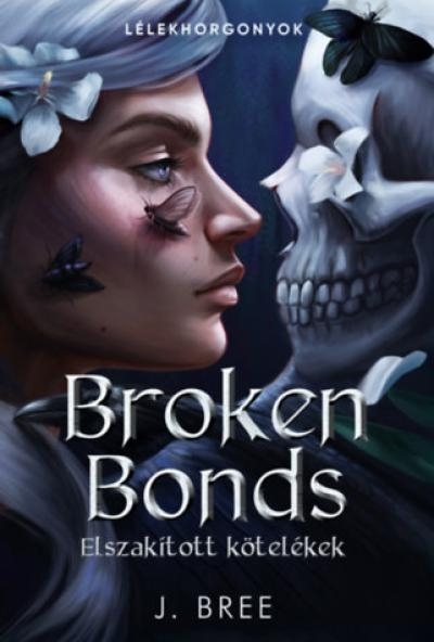 Broken Bonds - Elszakított kötelékek