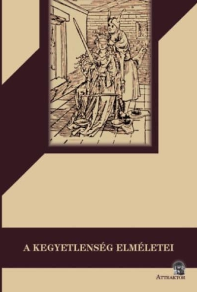 A kegyetlenség elméletei