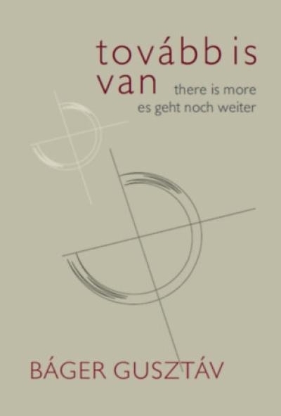 Tovább is van / There is More / Es geht noch weiter