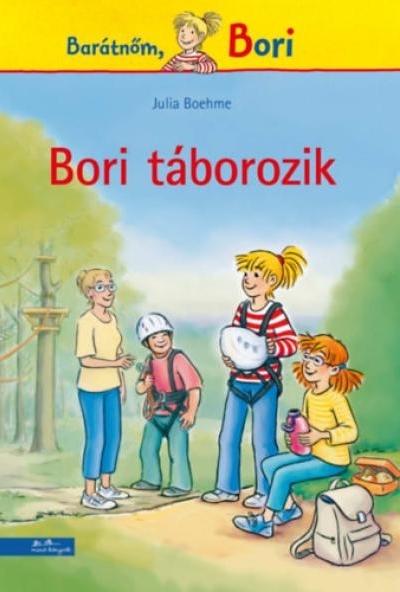 Bori táborozik