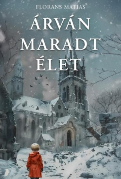 Árván maradt élet