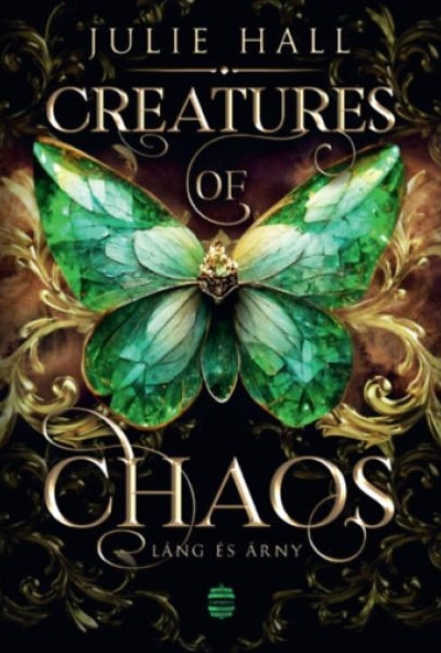 Creatures of Chaos - Láng és árny