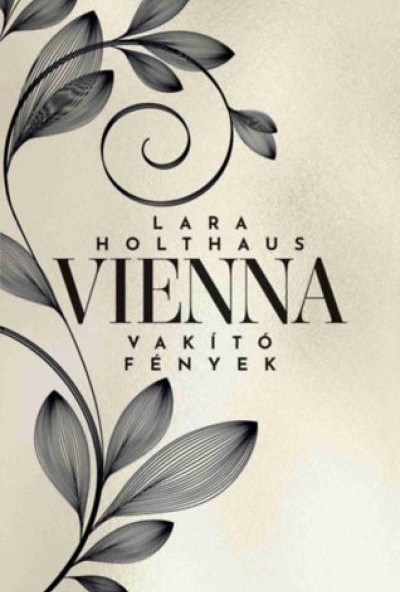 Vienna - Vakító fények