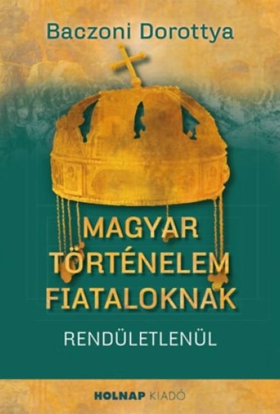 Magyar történelem fiataloknak