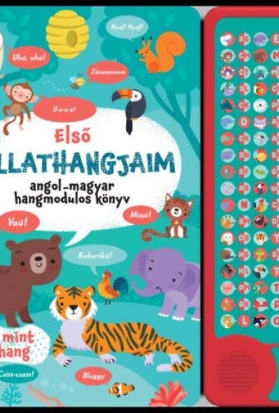 Első állathangjaim - Angol-magyar hangmodulos könyv
