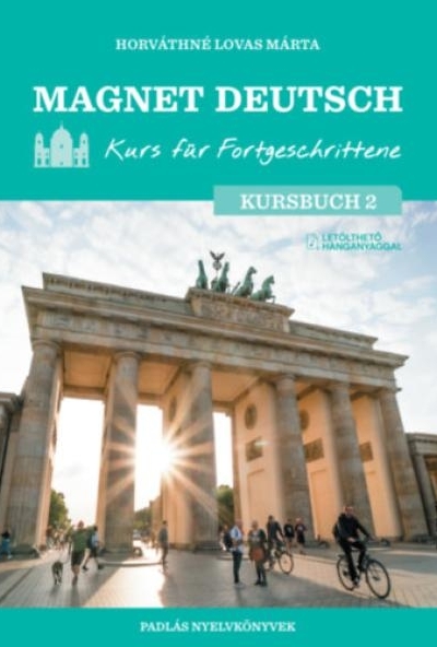 Magnet Deutsch - Kurs für Fortgeschrittene - Kursbuch 2.