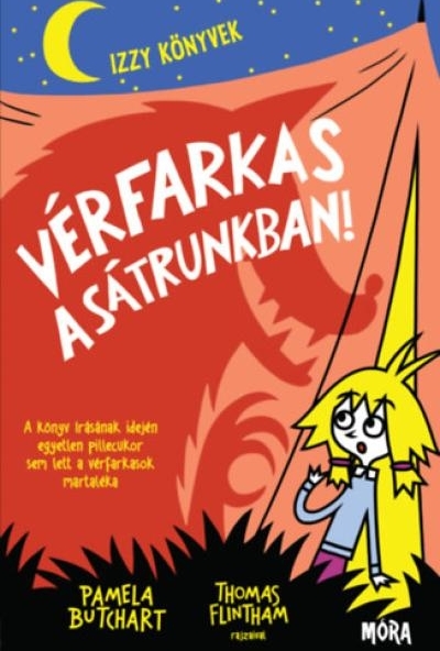 Vérfarkas a sátrunkban!