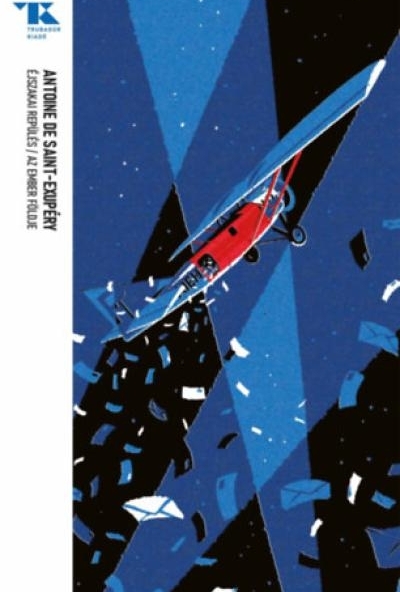 Éjszakai repülés / Az ember földje