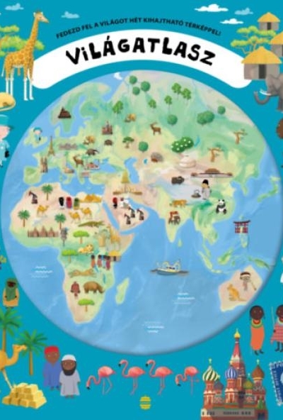 Világatlasz - Fedezd fel a világot hét kihajtható térképpel!