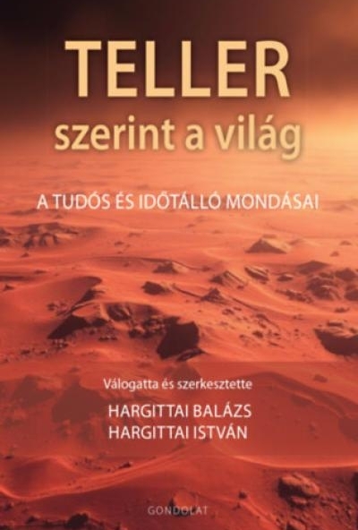 Teller szerint a világ