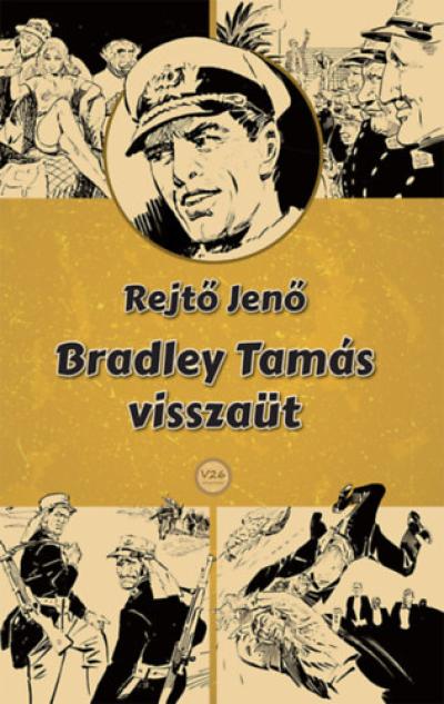 Bradley Tamás visszaüt
