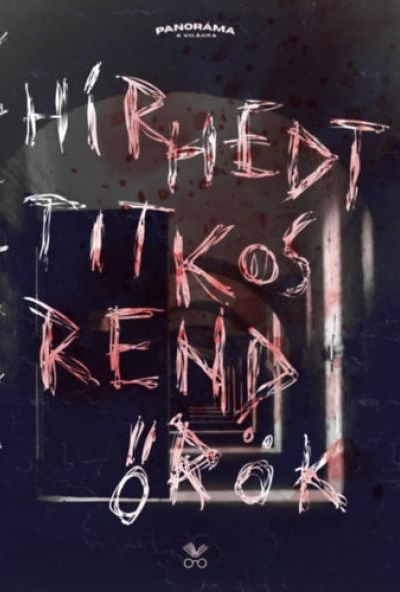 Hírhedt titkosrendőrök