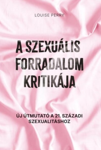 A szexuális forradalom kritikája