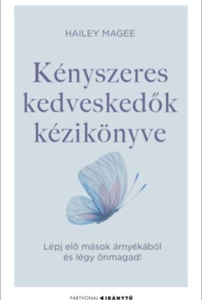 Kényszeres kedveskedők kézikönyve